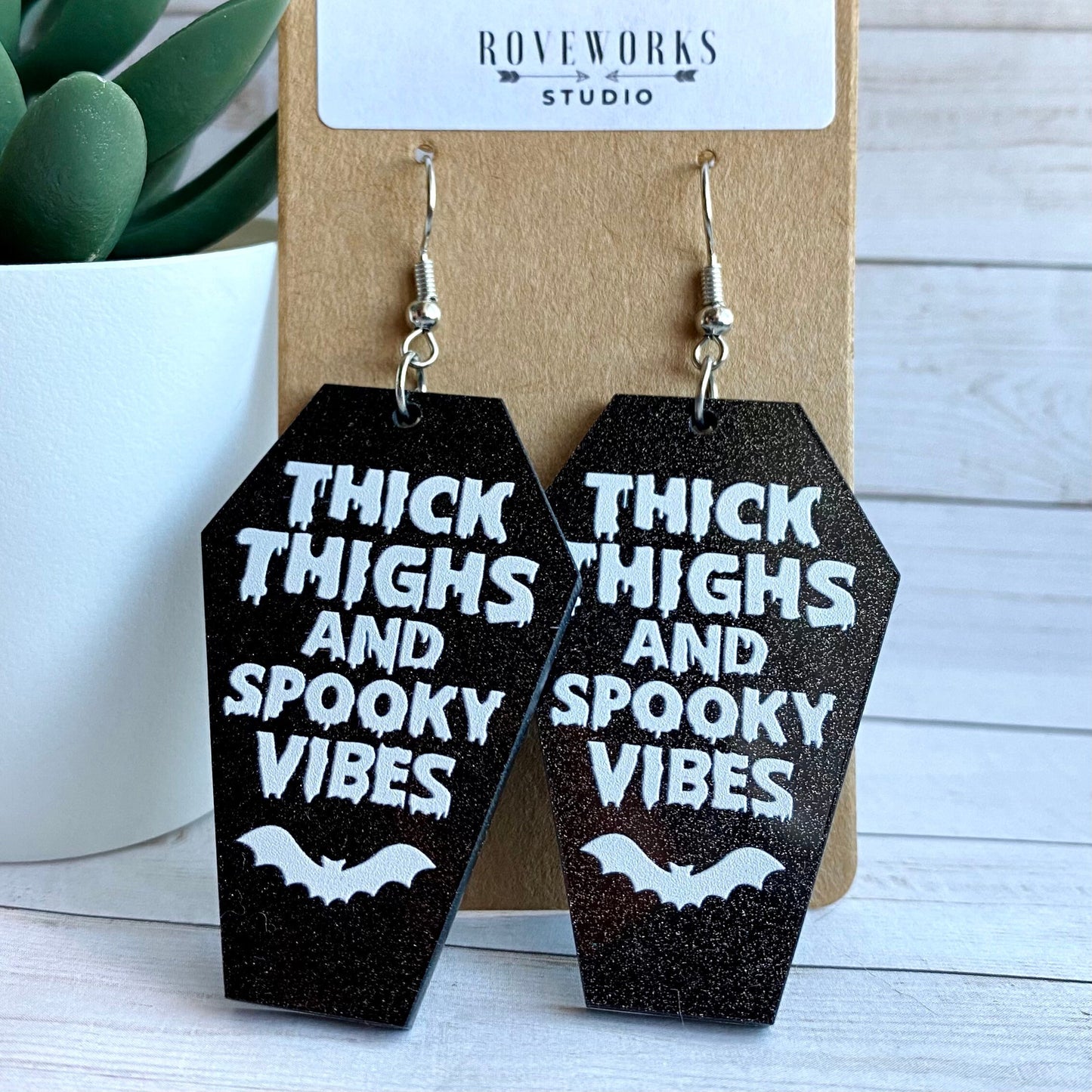 Thick Thighs & SPOOKY VIBES Earrings