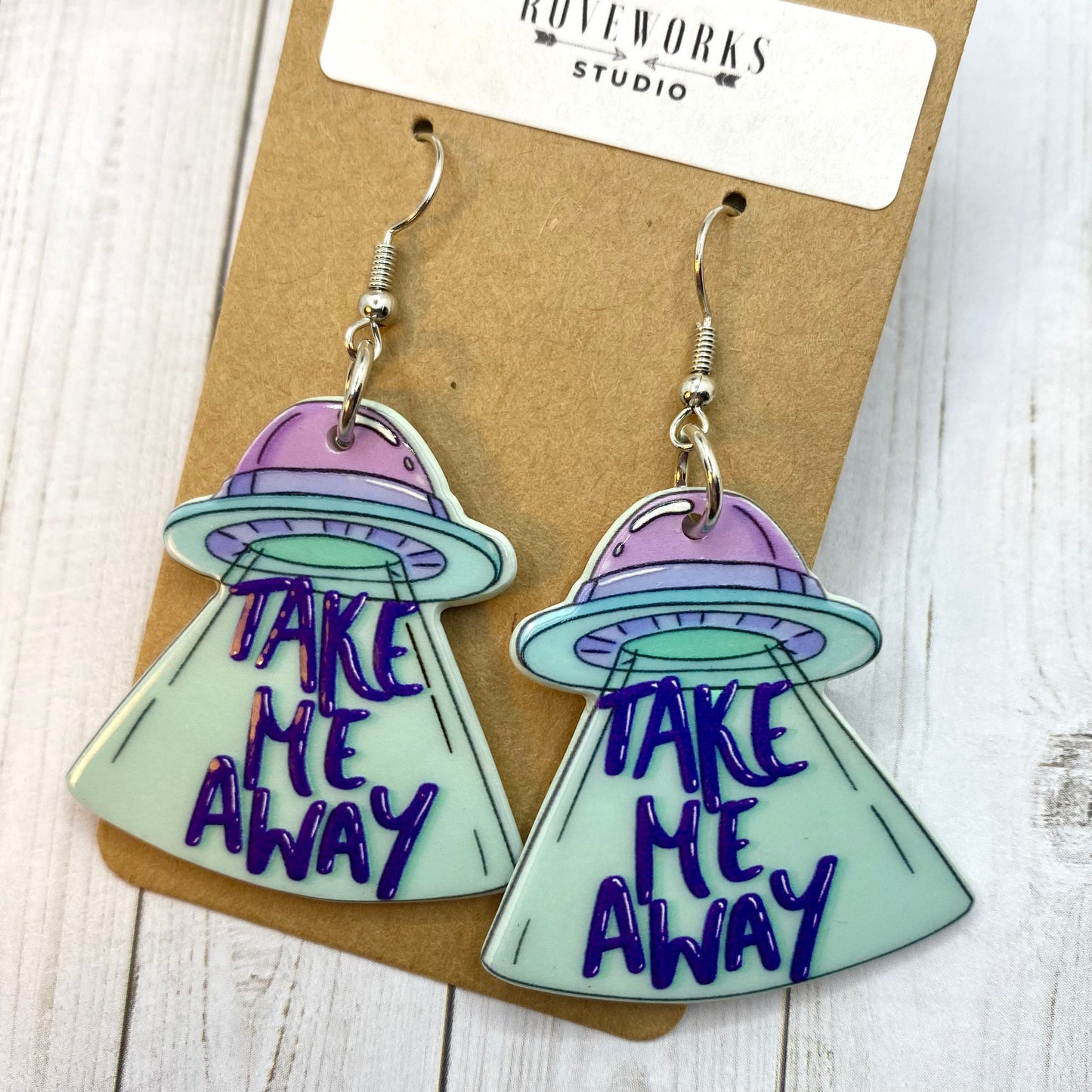 UFO Abduction TAKE ME AWAY Earrings
