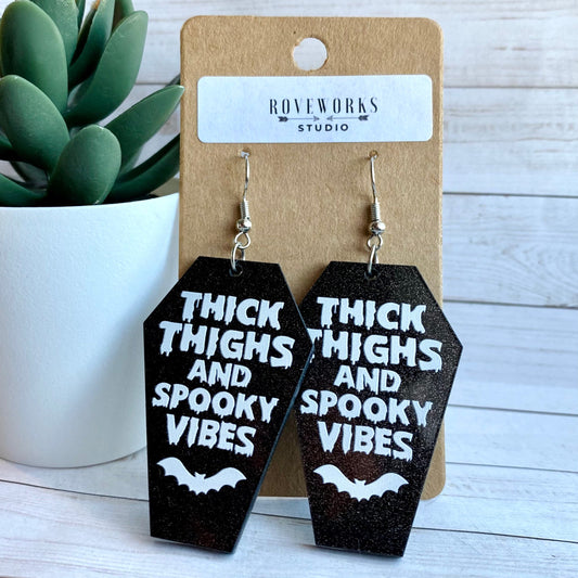 Thick Thighs & SPOOKY VIBES Earrings